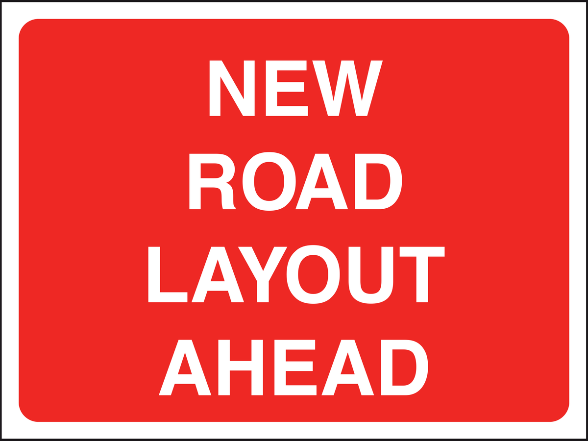 New Road Layout Ahead traffic sign