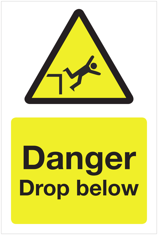 Danger Drop below hazard sign