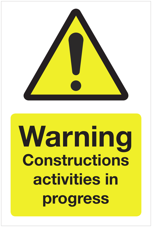 Warning Constructions activities in progress hazard sign