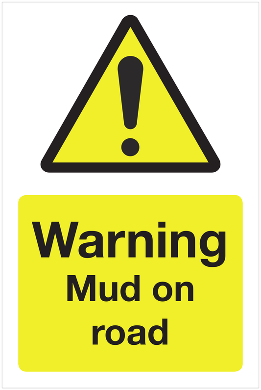 Warning Mud on road hazard sign