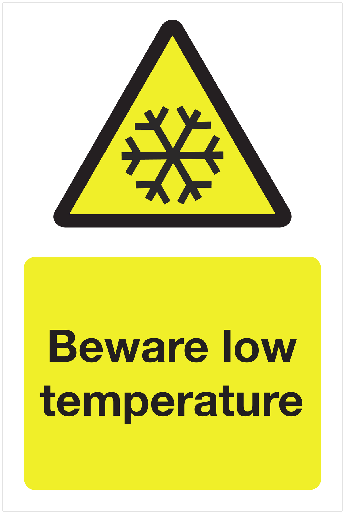 Beware low temperature hazard sign