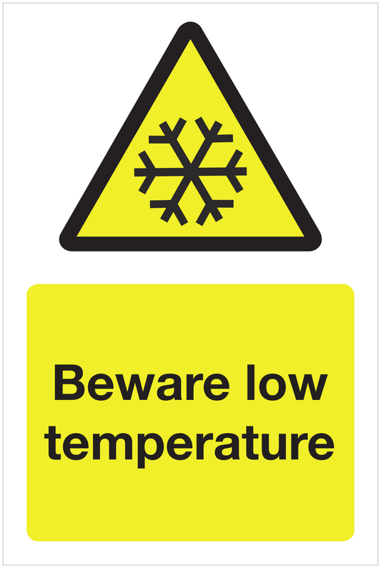 Beware low temperature hazard sign