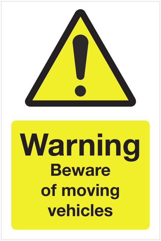 Warning Beware of moving vehicles hazard sign