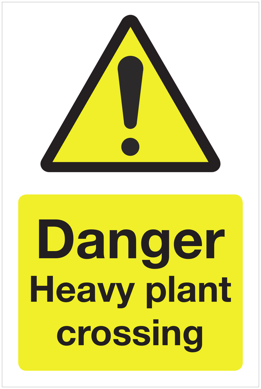 Danger Heavy plant crossing hazard sign