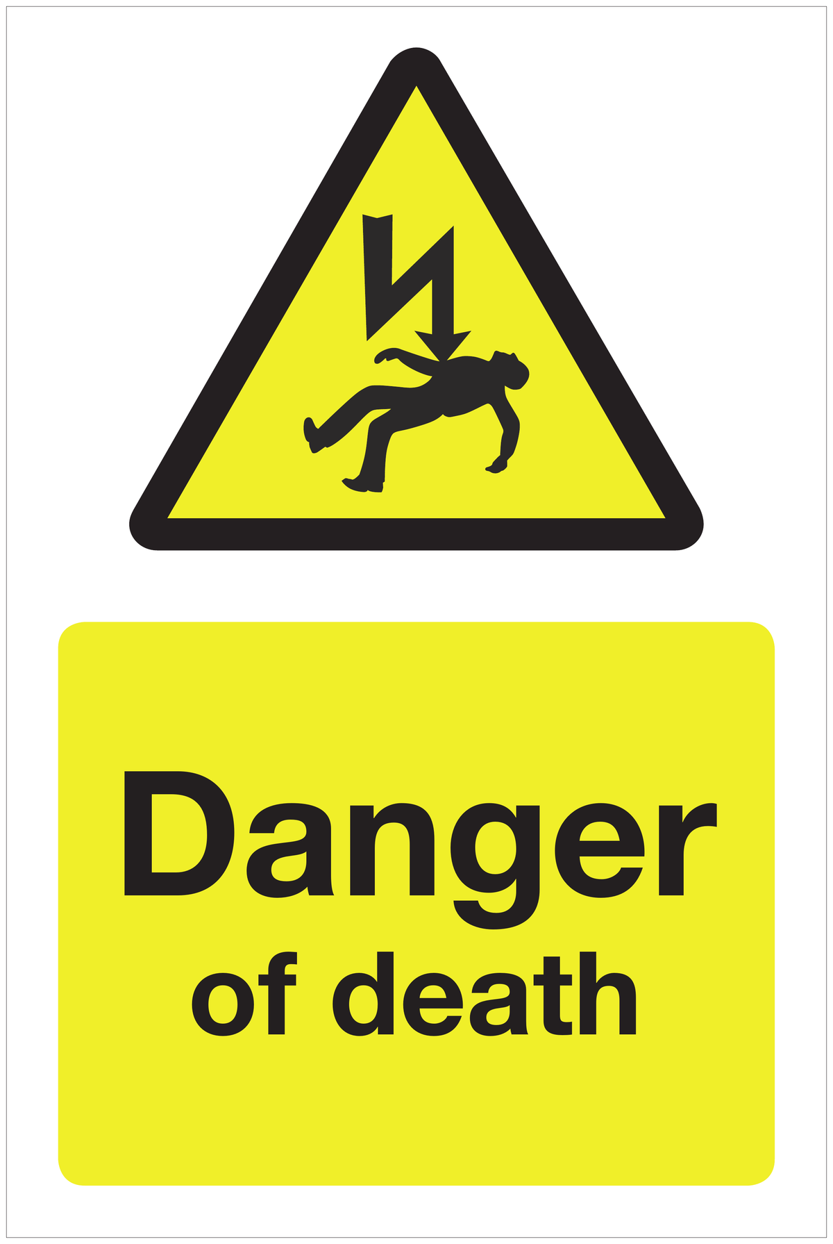 Danger of death hazard sign