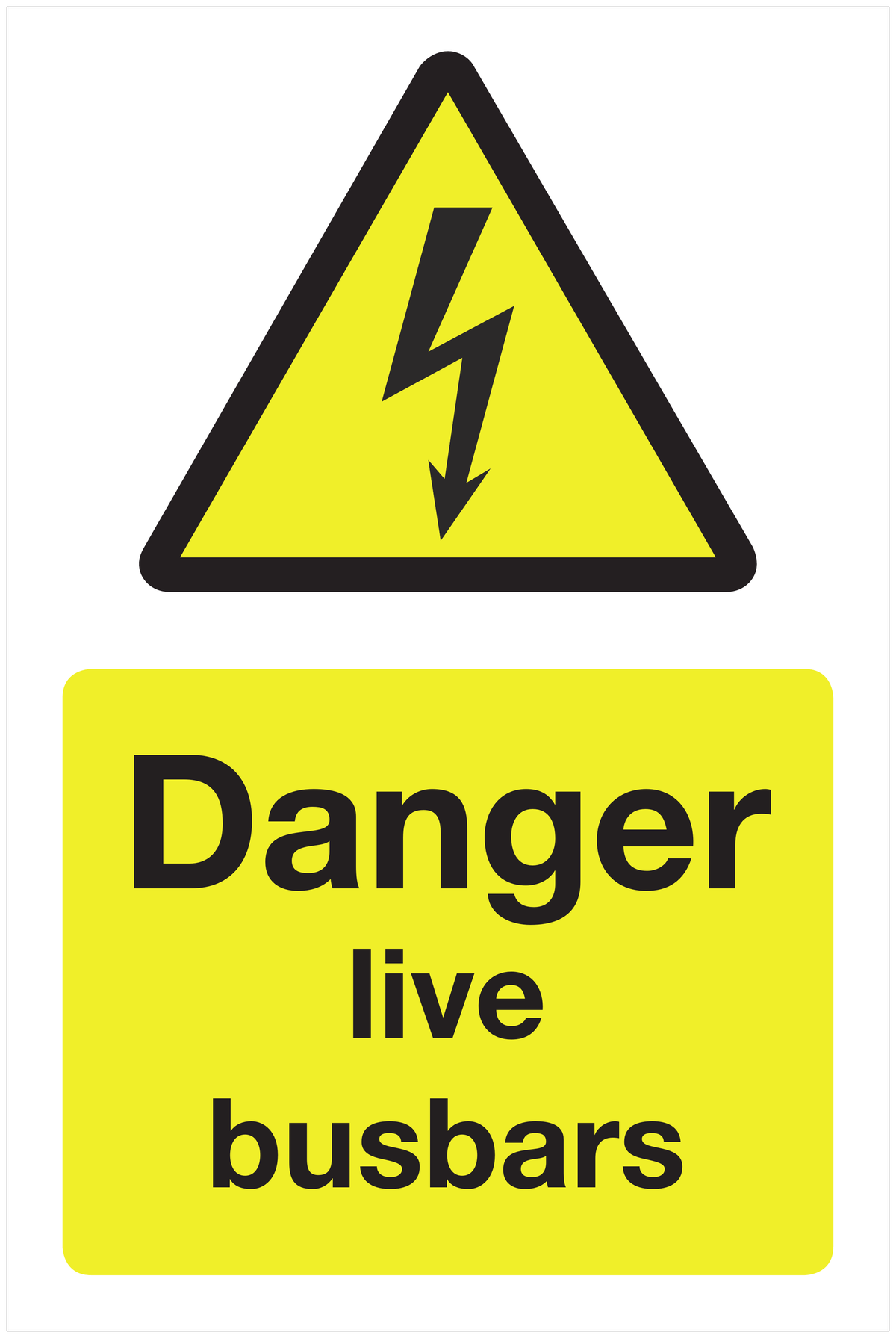 Danger live busbars hazard sign