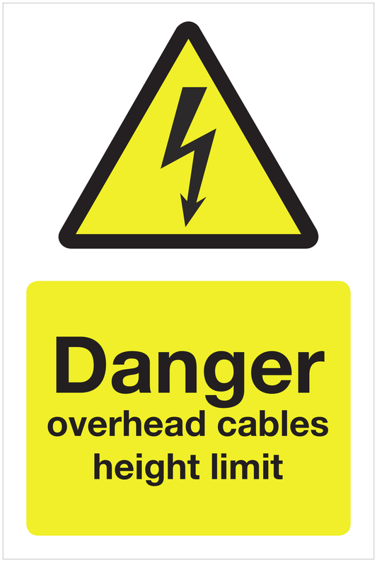 Danger overhead cables height limit hazard sign