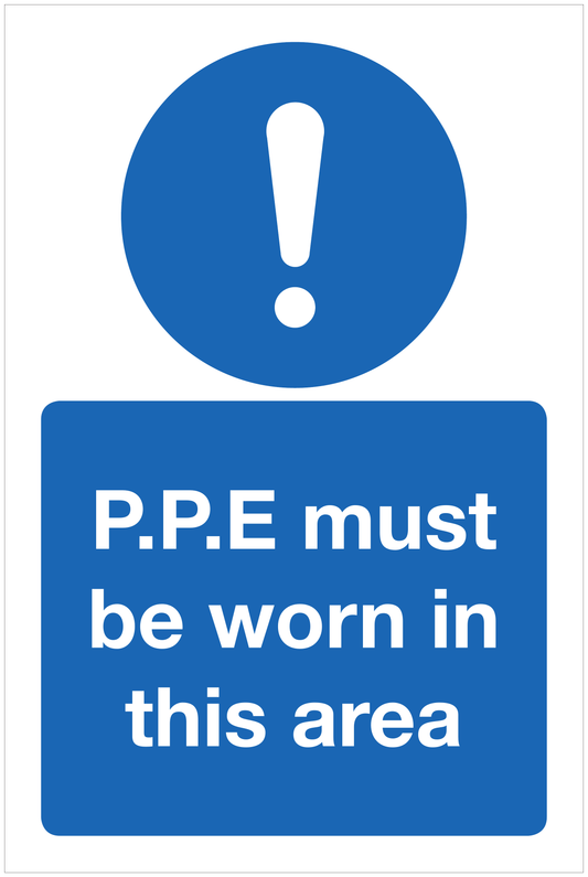 P.p.e must be worn in this area mandatory sign