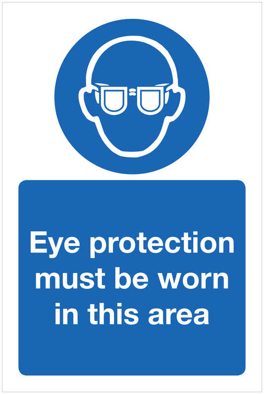Eye protection must be worn in this area mandatory sign