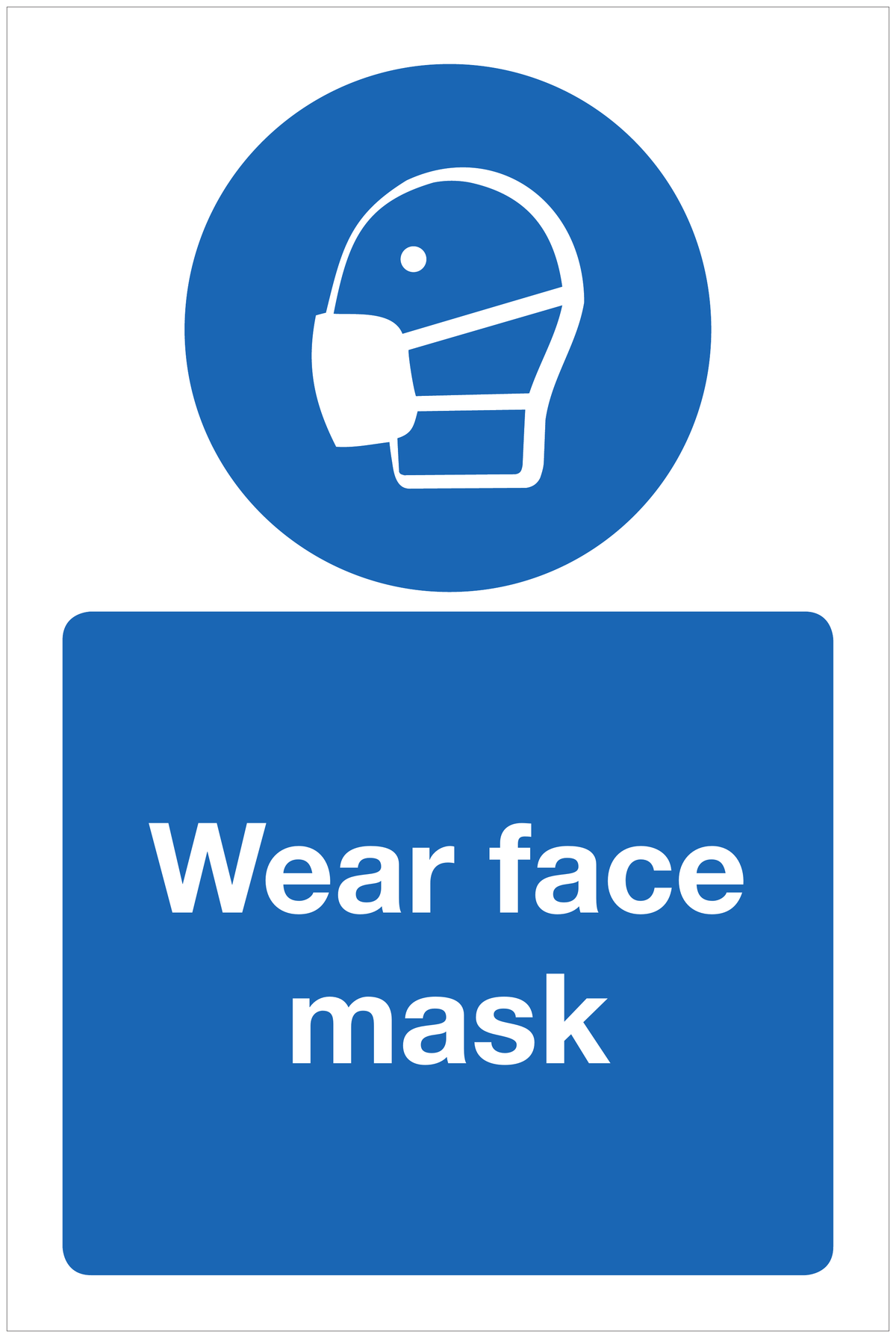 Wear face mask mandatory sign