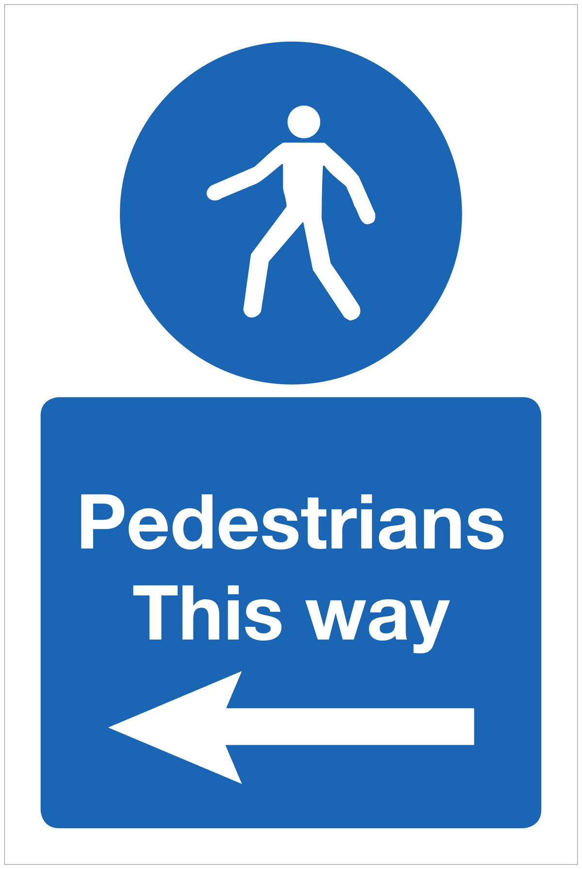 Pedestrians This way mandatory sign