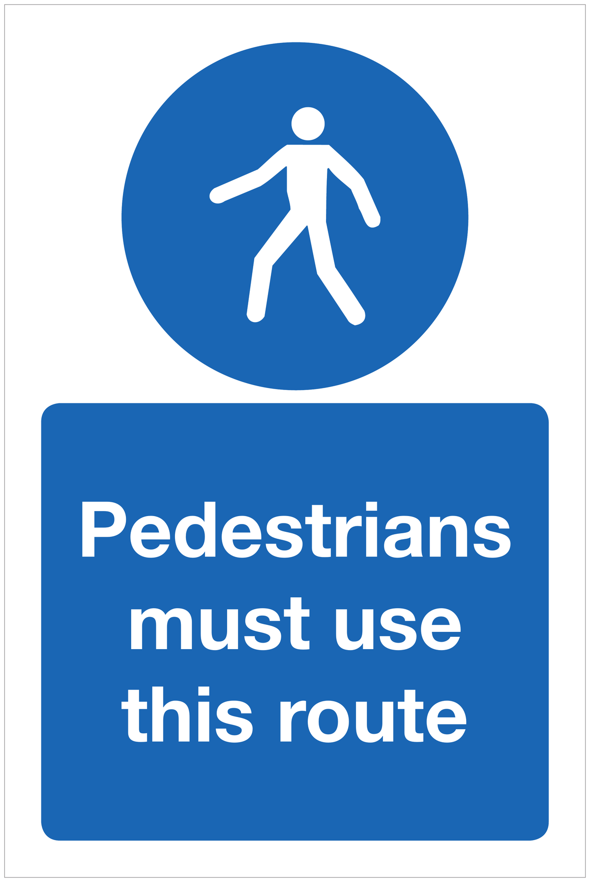 Pedestrians must use this route mandatory sign