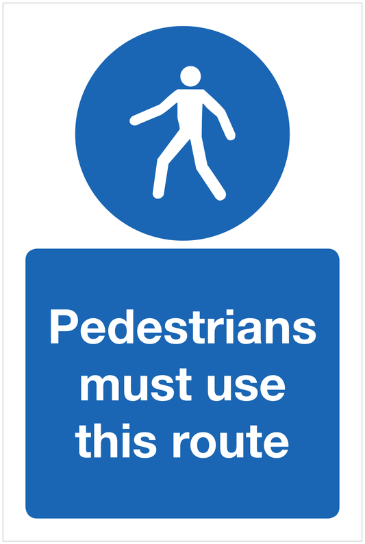Pedestrians must use this route mandatory sign