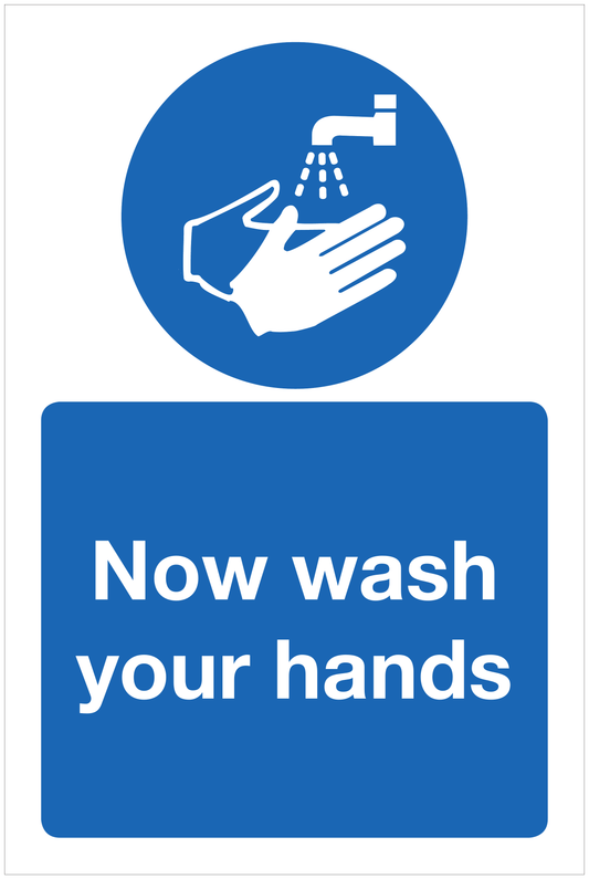 Now wash your hands mandatory sign