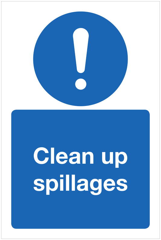Clean up spillages mandatory sign