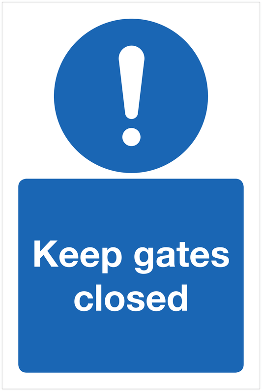 Keep gates closed mandatory sign