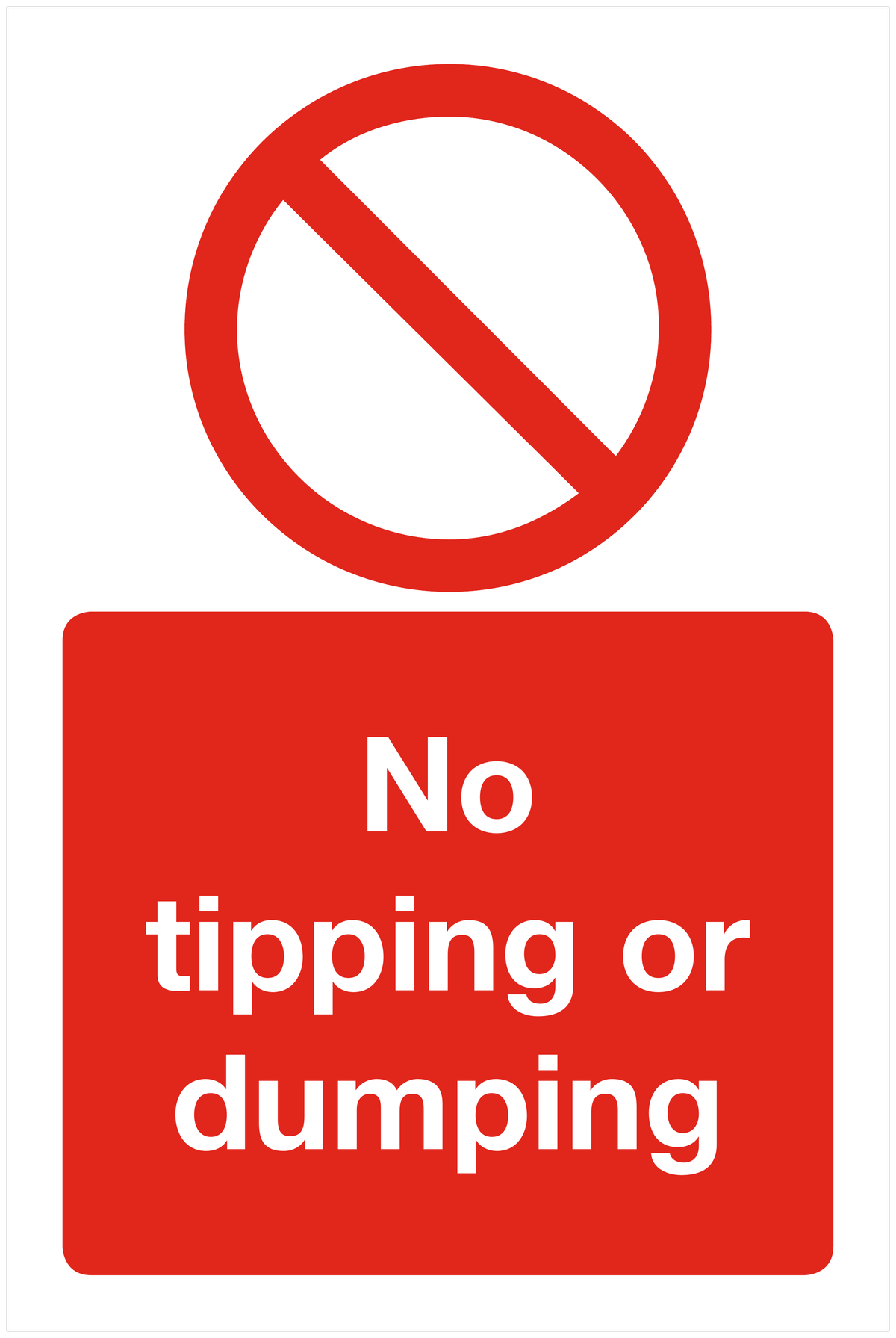 No tipping or dumping prohibition sign