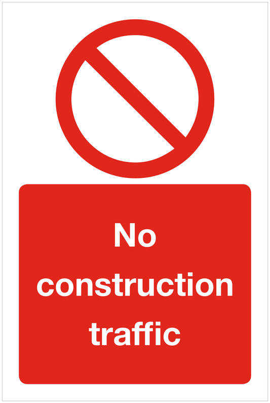 No construction traffic prohibition sign