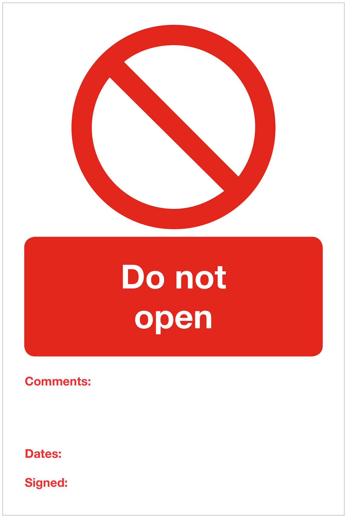 Do not open prohibition sign