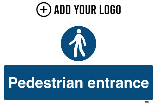 Pedestrian Entrance Sign PS10