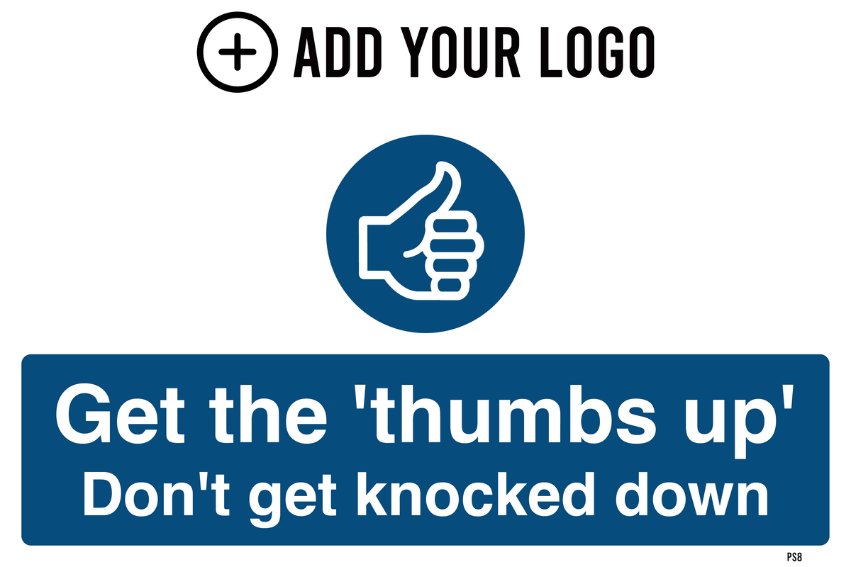 Get the Thumbs Up Safety Sign PS8