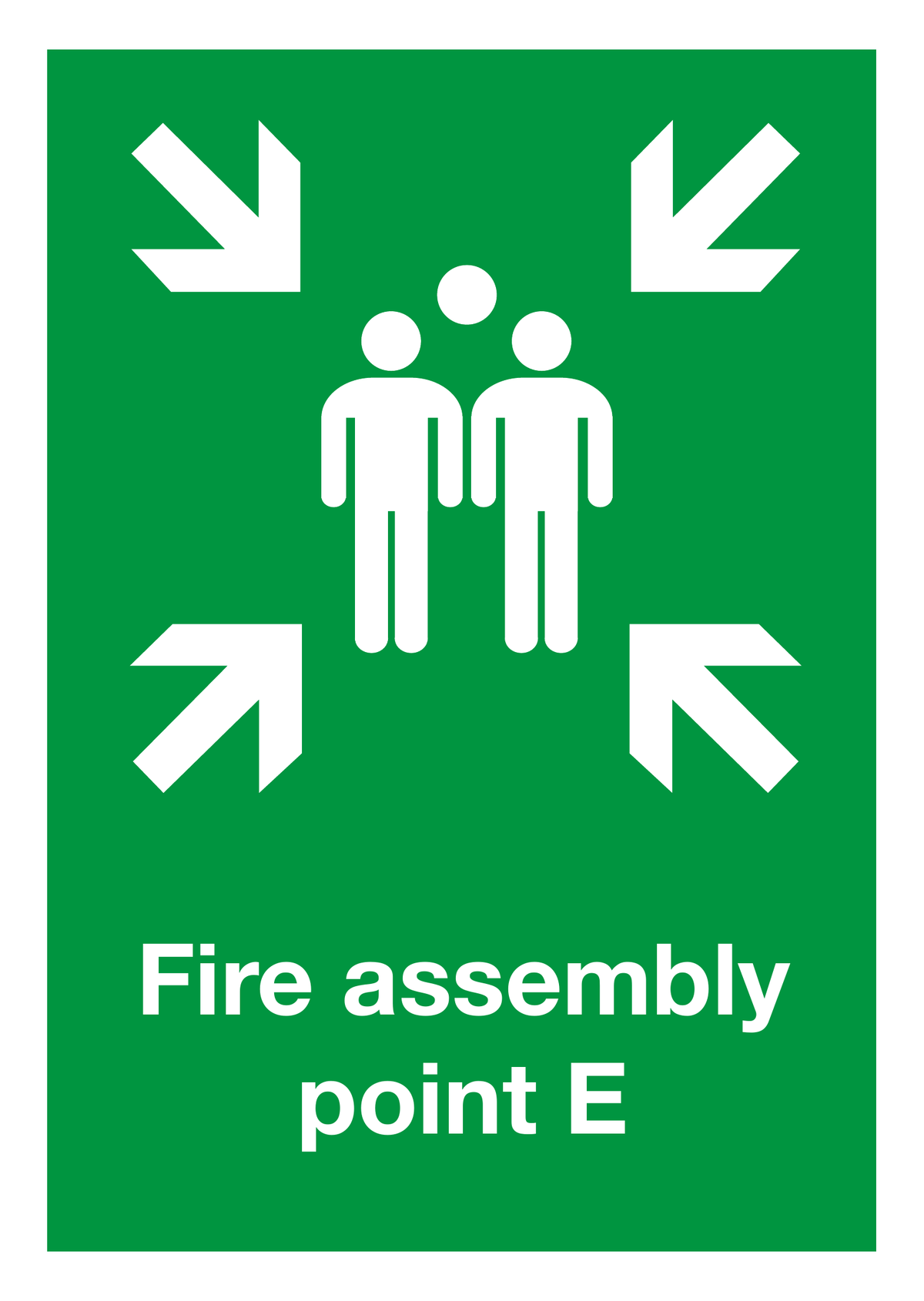 Fire Assembly Point E safety sign