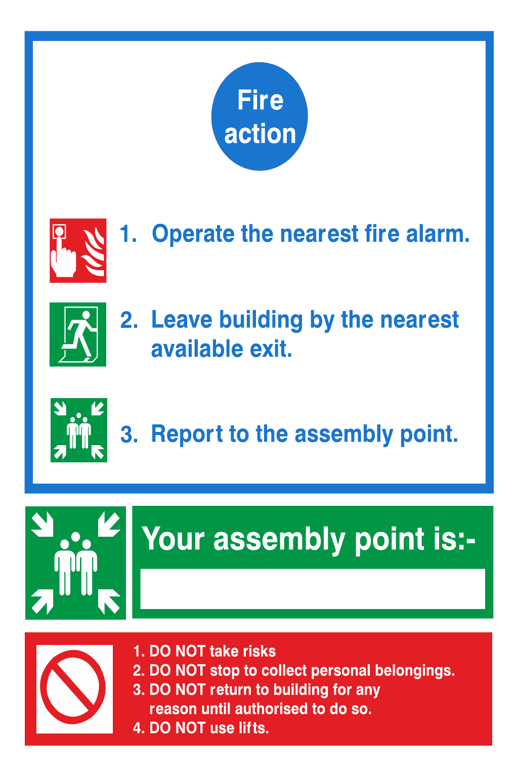 Fire Action Notice Do Not Use Lifts safety sign