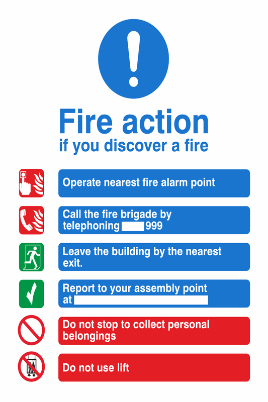 Fire Action Notice If You Discover A Fire safety sign