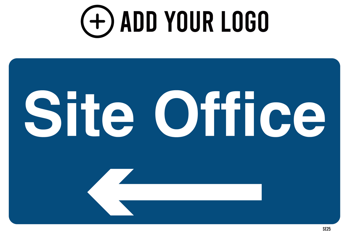 Site Office Sign SE25