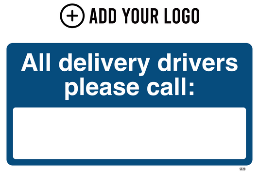 All Delivery Drivers Please Call Sign SE28