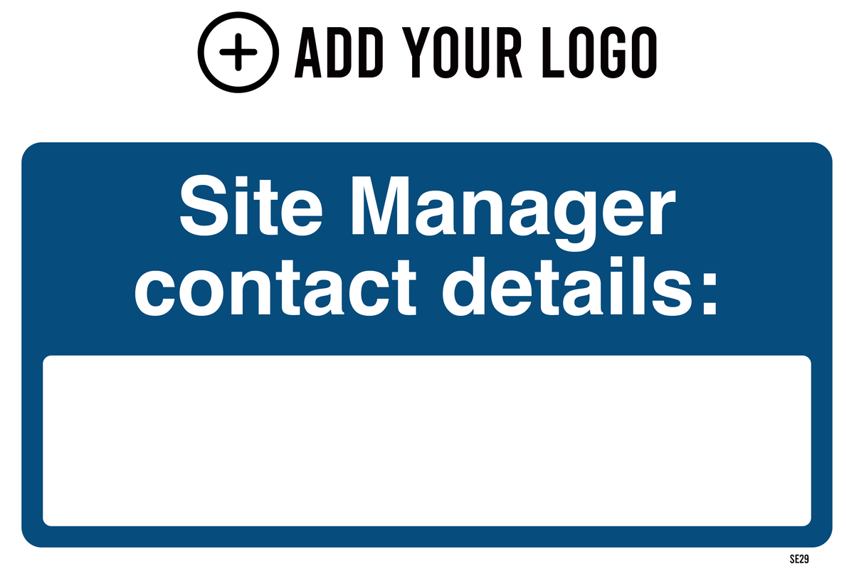 Site Manager Contact Details Sign SE29