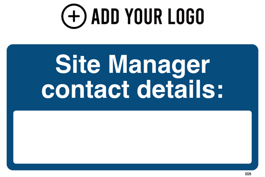 Site Manager Contact Details Sign SE29