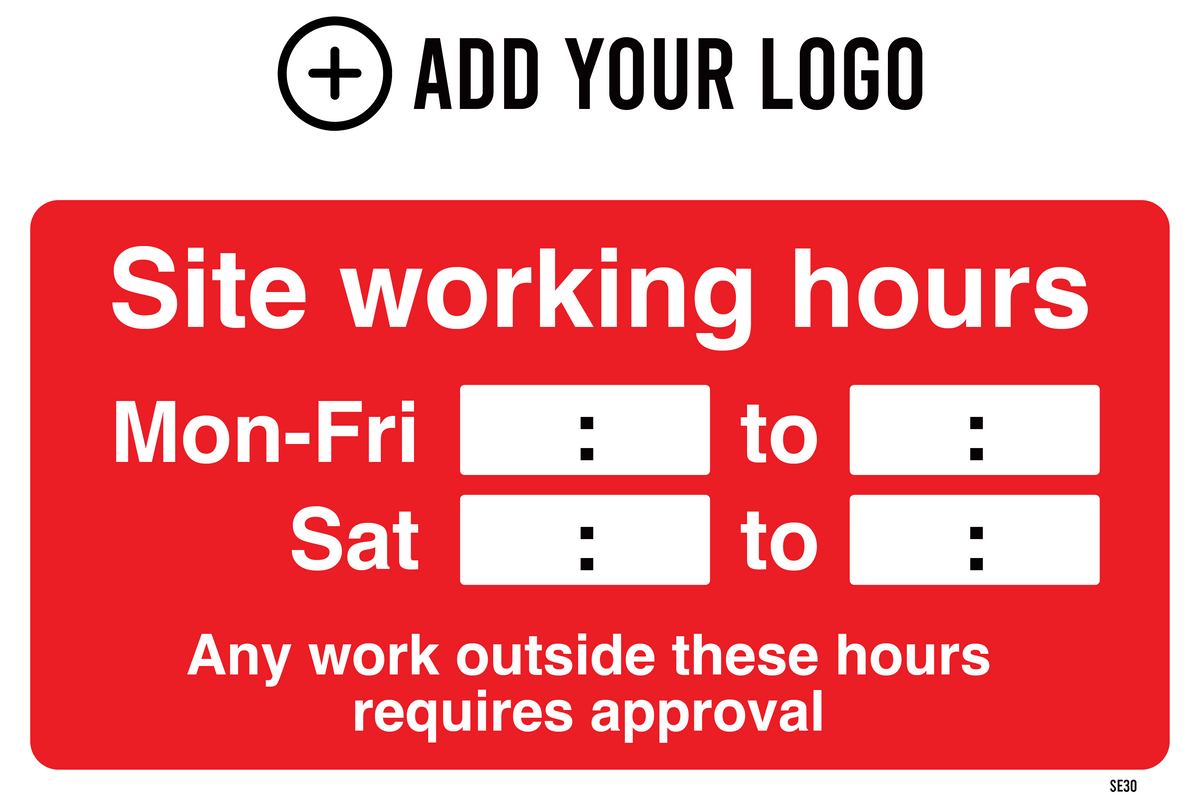 Site Working Hours Sign SE30