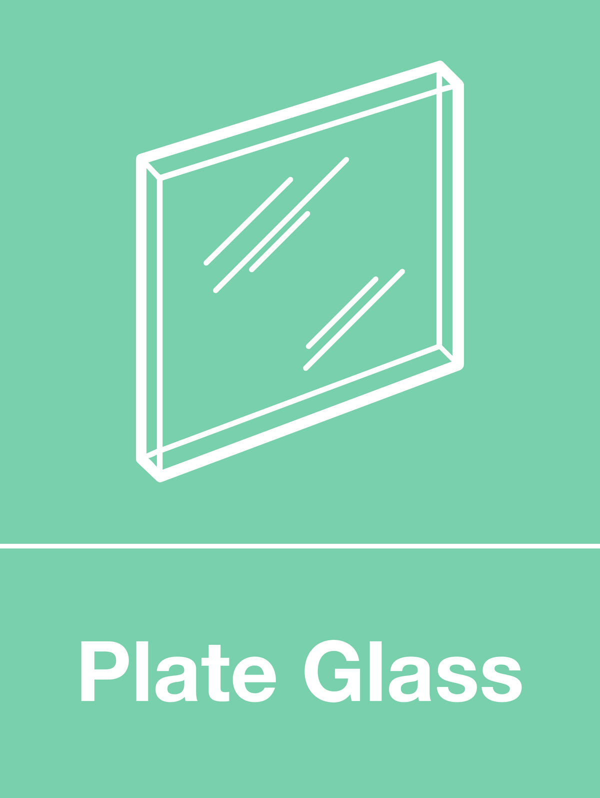 Plate Glass skip & recycle sign