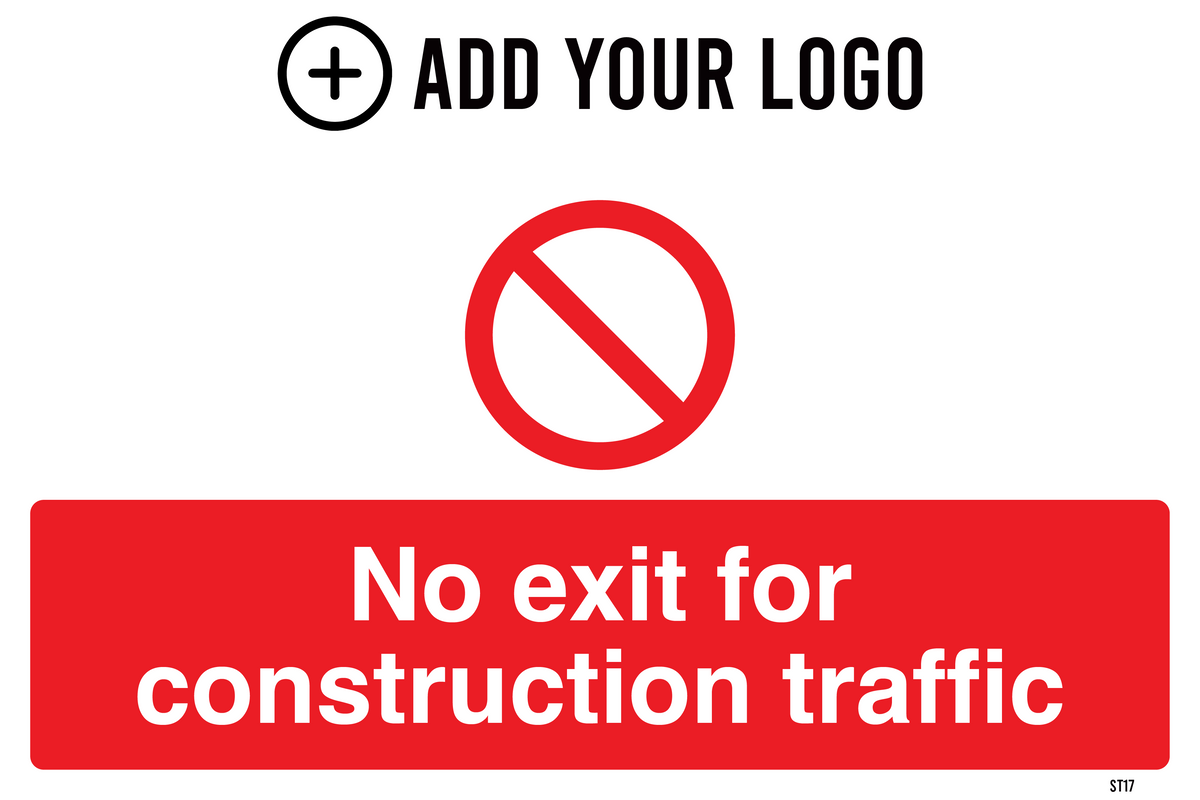 No Exit for Construction Traffic Sign ST17