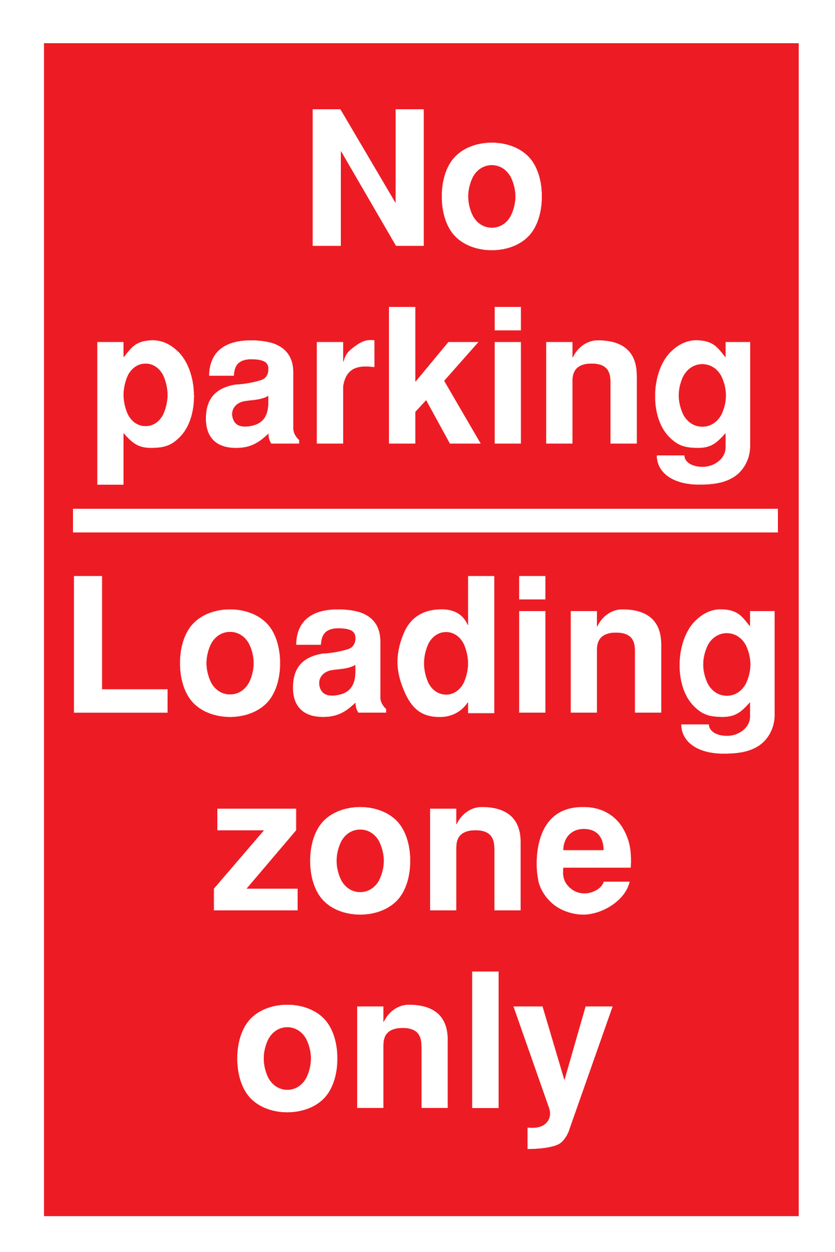 No Parking Loading Zone Only traffic sign
