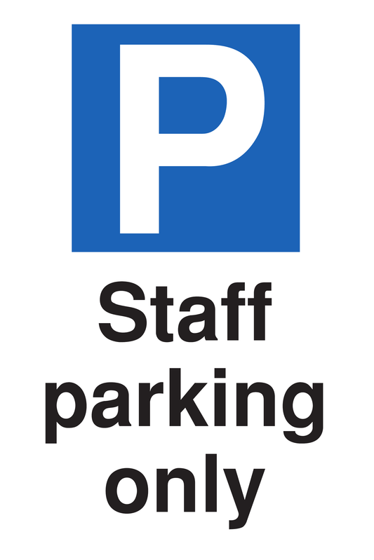 Staff Parking Only traffic sign