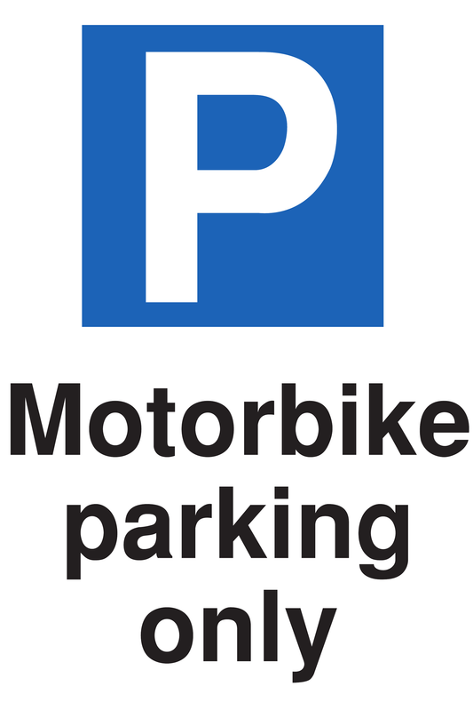 Motorbike Parking Only traffic sign