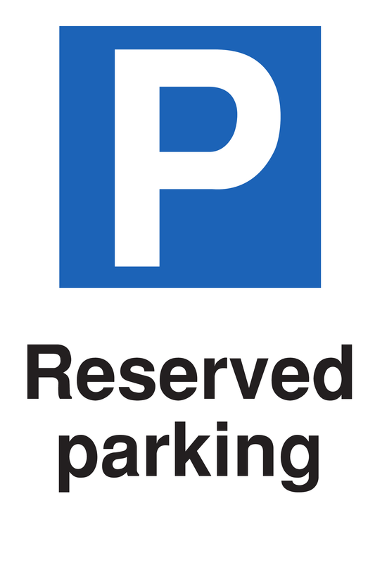 Reserved Parking traffic sign