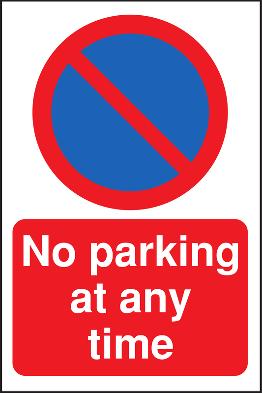 No Parking At Any Time traffic sign