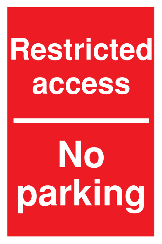 Restricted Access No Parking traffic sign