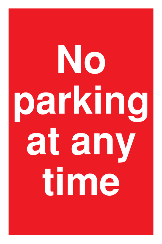 No Parking At Any Time traffic sign