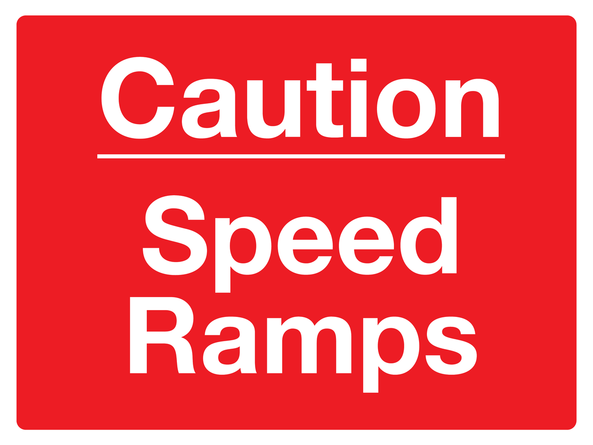 Caution Speed Ramps traffic sign