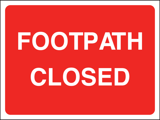 Footpath Closed traffic sign